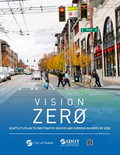 ICYMI: Mayor Murray calls for Vision Zero, a plan for zero traffic deaths and serious injuries by 2030