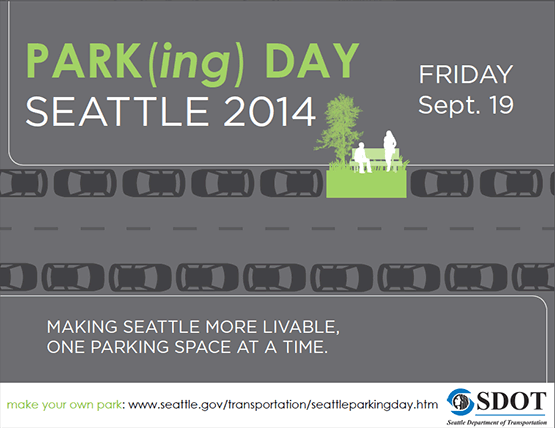 PARK(ing) Day 2014 Will Soon Be Here, So Let’s Make It A Success